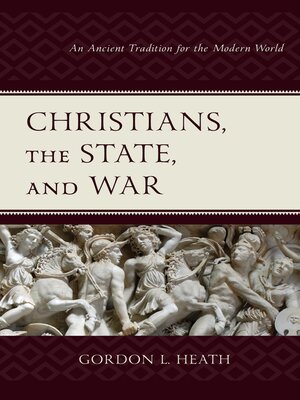 cover image of Christians, the State, and War